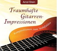 Stein,Arnd - Traumhafte Gitarren-Impressionen