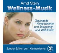 Stein,Arnd - Wellness-Musik - Sonderedition Vol. 2
