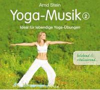 Stein,Arnd - Yoga-Musik 2 (Belebend und Vitalisierend)