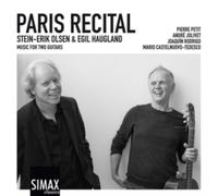Stein-Erik Olsen & Egil Haugland: Paris Recital: Music for Two Guitars