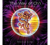 Steinar Lund - The Way of Ch'i