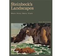 Steinbeck's Landscapes : Where Story Meets Place