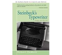 Steinbeck's Typewriter: Essays on His Art