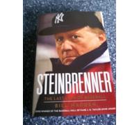 Steinbrenner: The Last Lion of Baseball