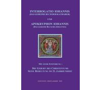 Steiner - INTERROGATIO IOHANNIS Das geheime Buch der Katharer und AP - P555z