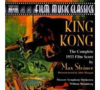 STEINER/MOSCOW SO/STROMBERG: KING KONG: FILM MUSIC CLASSICS - CD