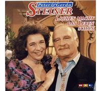 Steiner, Peter & Gerda - Lachen Macht das Leben Sc