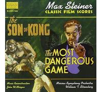 Steiner: The Son of Kong/The Most Dangerous Game (Original Score) (2000-02-05)