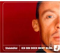 Steinhöfel - Ich Bin Doch Nicht Blöd.