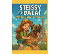 Steissy et Dalaï voyage autour du monde