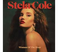 Stela Cole - Woman of the Hour