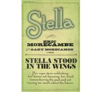 Stella: A Compelling Humorous Novel About the Golden Age of British Comedy (Library of Lost Books)