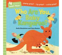 Stella Blackstone Barefoot Baby-Proof: Who Are You, Baby Kangaroo? Paperback Book Stella Blackstone Multicolor