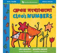 Stella Blackstone Cleo's Numbers (Bilingual Bengali & English) Paperback Book Stella Blackstone Multicolor
