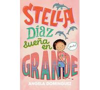 Stella Diaz suena en grande [Spanish edition]