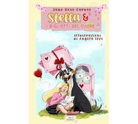 Stella e i biglietti del cuore (Stella e il Diario Segreto)