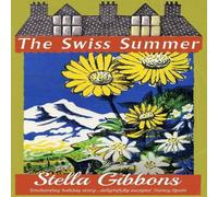 Stella Gibbons The Swiss Summer Paperback Book Stella Gibbons Multicolor