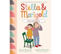 Stella & Marigold: Past and Presents: Book 3