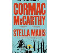 Stella Maris: Cormac McCarthy (Bobby Western, 2)