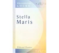 Stella Maris: With Illustrations by Frank Wiles