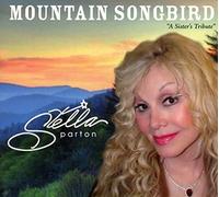 Stella Parton : Mountain Songbird: A Sister's Tribute CD (2016) NEW