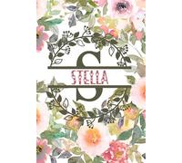 Stella: Personalized To Do List Notepad with Elegant Floral Design Cover. 120 Pages of Practicality and Charm. The Perfect Stella Name Gift, Lined ... Goals. Enhance Your Efficiency and Style