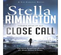 Stella Rimington Close Call : A Liz Carlyle Novel Paperback Book Stella Rimington Multicolor