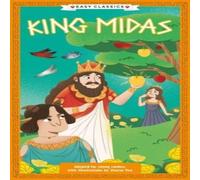 Stella Tarakson Greek Classics: King Midas (Easy Classics) Paperback Book Stella Tarakson Multicolor