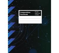 Stellar Night Sky Composition Notebook: Elegant & Calm College-Ruled Paper Notebook Journal for Teens and Students. ( 7.5 x 9.25, 110 Pages )