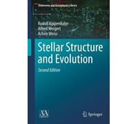 Stellar Structure and Evolution – Astronomy and Astrophysics Library – Springer Verlag