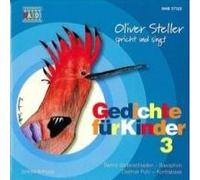 Steller,Oliver - Gedichte Für Kinder 3