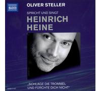 Steller,Oliver - Spricht und Singt Heinrich Heine
