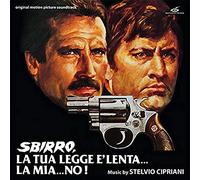Stelvio Cipriani - Sbirro, la tua legge è lenta la mia no! [VINYL]
