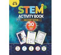 STEM Activity Book for Kids Ages 6-9: Discovery Edition: Fun Word Searches, Coloring Pages, Wow Facts, Spot the Difference, and Easy Science Words (STEM Explorer Activity Books)