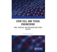 Stem Cell and Tissue Engineering: Bone, Cartilage, and Associated Joint Tissue Defects