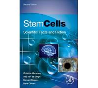 Stem Cells: Scientific Facts and Fiction