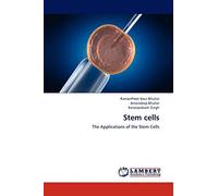 Stem cells: The Applications of the Stem Cells