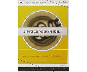 Stem Cells: The Ethical Issues