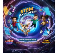 STEM EXPLORERS: A WORLD OF WONDER