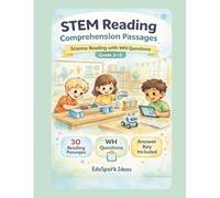 STEM Reading Comprehension Passages: Science Reading with WH Questions for Grades 2-3 | 30 STEM Reading Activities