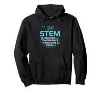 STEM Solving Tomorrow’s Problems Today Science Tee Pullover Hoodie