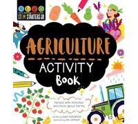 Stem Starters for Kids Agriculture Activity Book: Packed with Activities and Facts about Farms