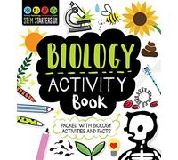 STEM Starters for Kids Biology Activity Book: Packed with Activities and Biology Facts