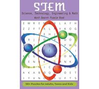 STEM Word Search Puzzle Book: Word Searches with Easy to Read print about Science, Technology, Engineering, and Math | 6x9 inches, 110 pages | 50+ puzzles… Gifts for Relaxation, Quiet Times and Fun