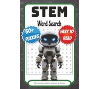 STEM Word Search Puzzle Book: Word Searches with Easy to Read Print about STEM, Science, Engineering, and More | 6x9 inches, 110 pages | 50+ Puzzles ... Gift for Vacations, Holidays, and Free Times