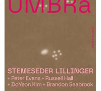Stemeseder Lillinger - Umbra