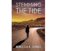 Stemming the Tide: 2 (MacKenzie Wilson)