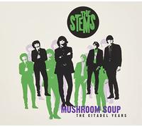 Stems - Mushroom Soup - The Citadel Years