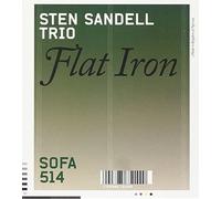 Sten Sandell Trio - Flat Iron