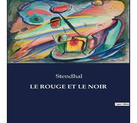 Stendhal LE ROUGE ET LE NOIR Paperback Book Stendhal Multicolor
